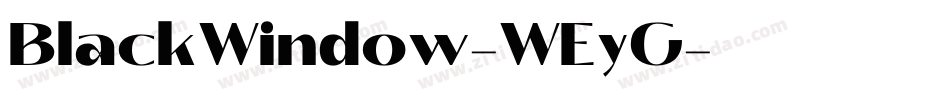 BlackWindow-WEyG字体转换