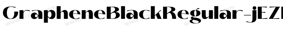 GrapheneBlackRegular-jEZPG字体转换 GrapheneBlackRegular-jEZPG字体转换