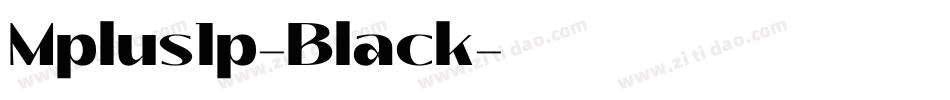 Mplus1p-Black字体转换