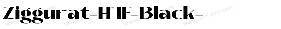 Ziggurat-HTF-Black字体转换