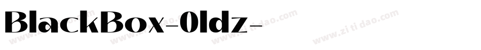 BlackBox-0ldz字体转换 BlackBox-0ldz字体转换