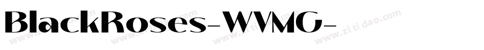 BlackRoses-WVMG字体转换