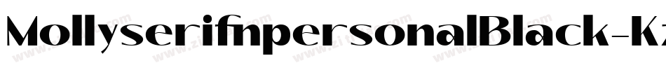 MollyserifnpersonalBlack-KzdX字体转换 MollyserifnpersonalBlack-KzdX字体转换