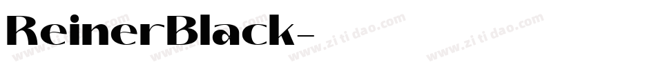 ReinerBlack字体转换 ReinerBlack字体转换