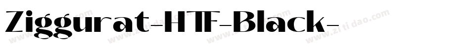 Ziggurat-HTF-Black字体转换 Ziggurat-HTF-Black字体转换