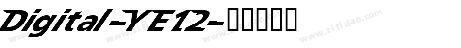 Digital-YE12字体转换