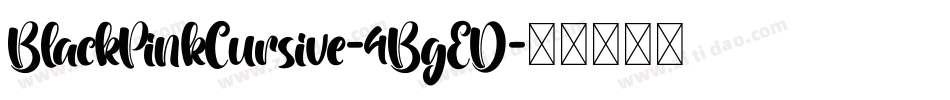 BlackPinkCursive-4BgED字体转换
