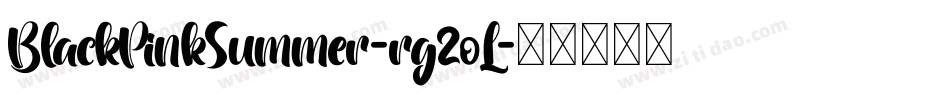 BlackPinkSummer-rg2oL字体转换
