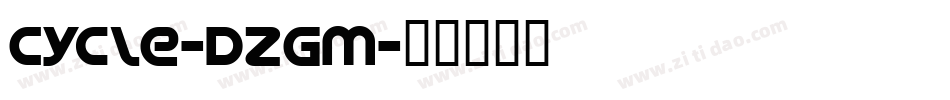 Cycle-DzGm字体转换