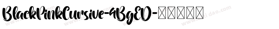 BlackPinkCursive-4BgED字体转换