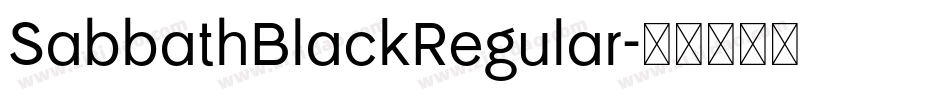 SabbathBlackRegular字体转换