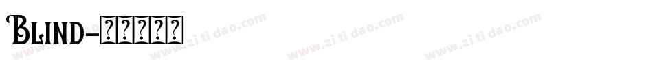 Blind字体转换
