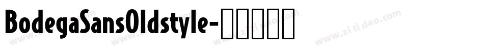 BodegaSansOldstyle字体转换
