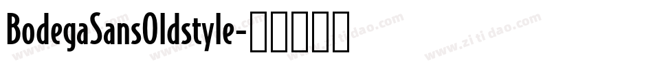 BodegaSansOldstyle字体转换