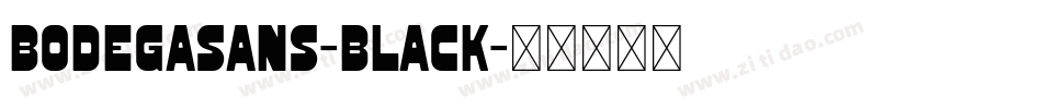 BodegaSans-Black字体转换