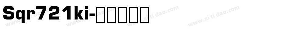 Sqr721ki字体转换