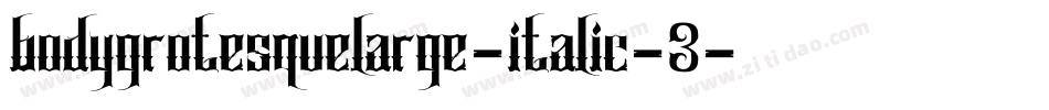bodygrotesquelarge-italic-3字体转换