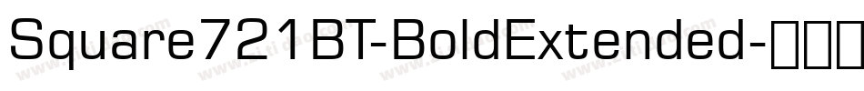 Square721BT-BoldExtended字体转换