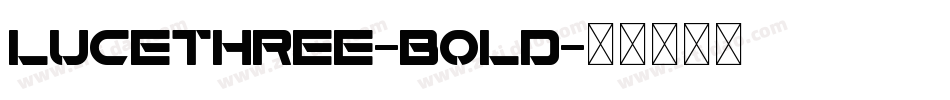 LuceThree-Bold字体转换
