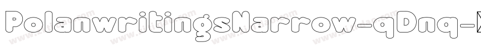 PolanwritingsNarrow-qDnq字体转换