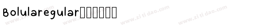 Bolularegular字体转换