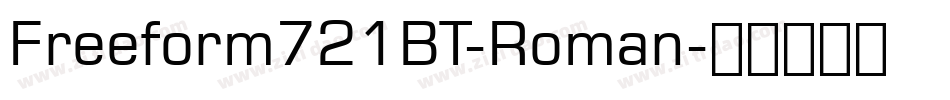 Freeform721BT-Roman字体转换