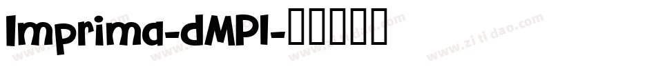 Imprima-dMPl字体转换