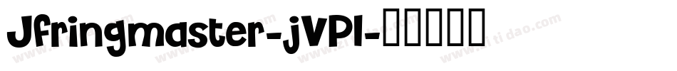 Jfringmaster-jVPl字体转换