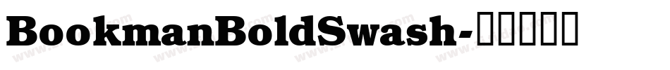 BookmanBoldSwash字体转换