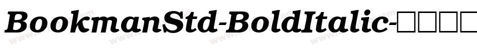 BookmanStd-BoldItalic字体转换