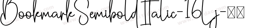 BookmarkSemiboldItalic-16Lj字体转换
