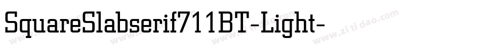 SquareSlabserif711BT-Light字体转换