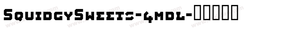 SquidgySweets-4mdl字体转换