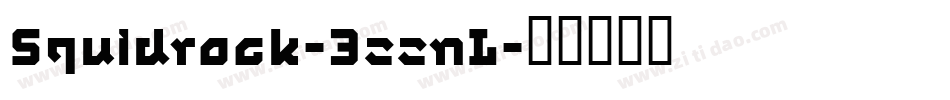 Squidrock-3zznL字体转换