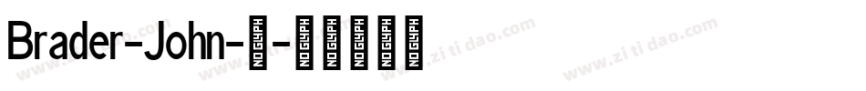 Brader-John-2字体转换