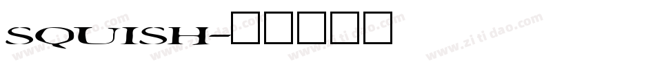 Squish字体转换