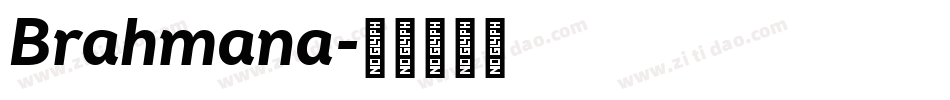 Brahmana字体转换