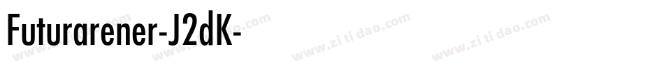 Futurarener-J2dK字体转换