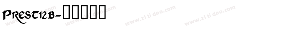 Prest12b字体转换