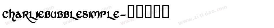 charliebubblesimple字体转换