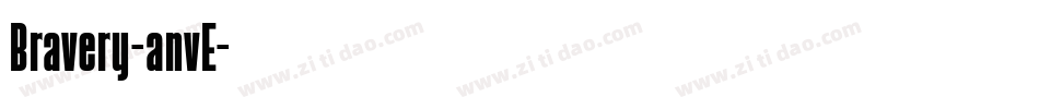 Bravery-anvE字体转换