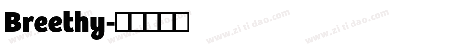 Breethy字体转换