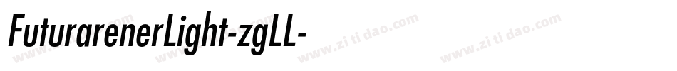 FuturarenerLight-zgLL字体转换