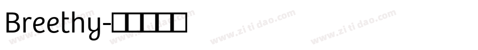 Breethy字体转换