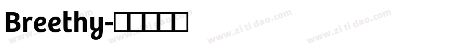 Breethy字体转换