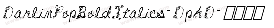 DarlinPopBoldItalics-DpAD字体转换