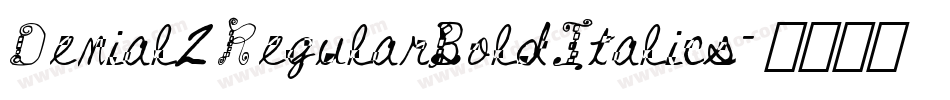 Denial2RegularBoldItalics字体转换