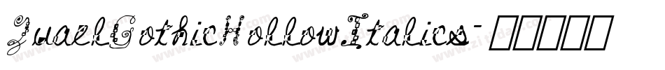 QuaelGothicHollowItalics字体转换