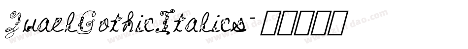 QuaelGothicItalics字体转换