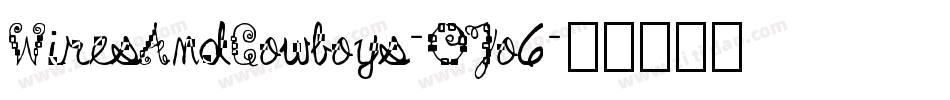 WiresAndCowboys-OJo6字体转换
